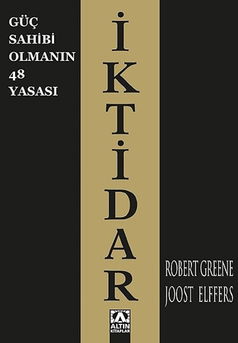İktidar Güç Sahibi Olmanın 48 Yasası