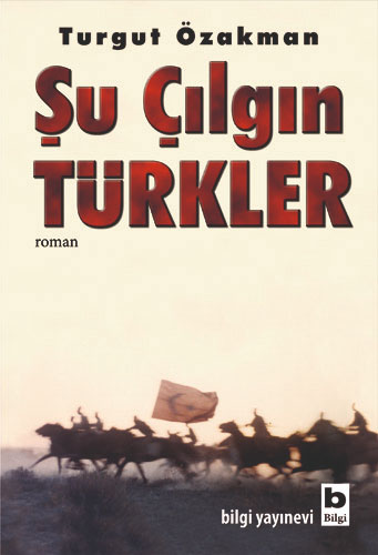 Şu Çılgın Türkler