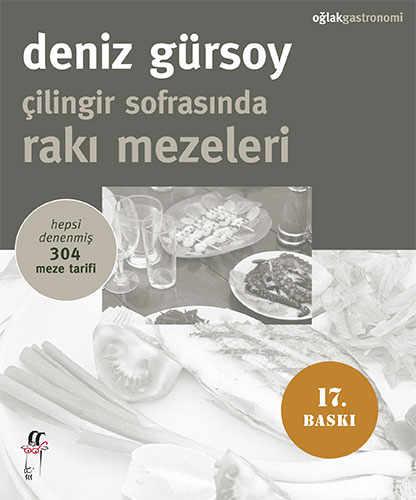 Çilingir Sofrasında Rakı Mezeleri