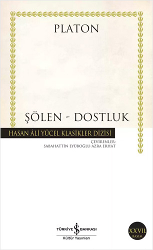 Şölen Dostluk