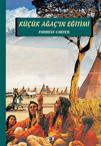 Küçük Ağaçın Eğitimi