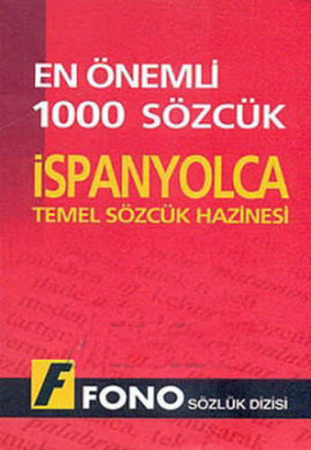 Fono İspanyolca En Önemli 1000 Sözcük