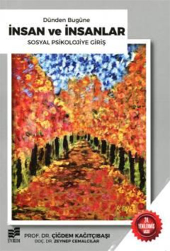 Dünden Bugüne İnsan Ve İnsanlar Sosyal Psikolojiye Giriş