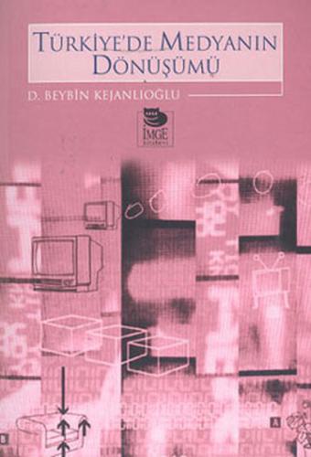 Türkiyede Medyanın Dönüşümü