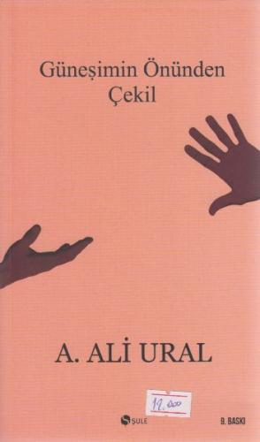 Güneşimin Önünden Çekil