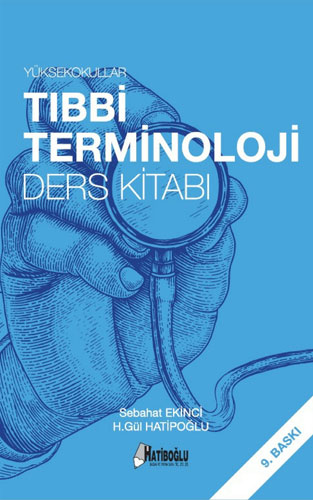 Yüksekokullar Tıbbi Terminoloji Ders Kitabı