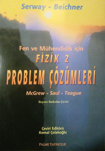 Fen ve Mühendislik İçin Fizik 2 Problem Çözümleri