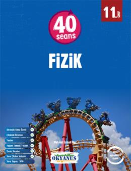 Okyanus 11. Sınıf 40 Seans Fizik