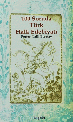 100 Soruda Türk Halk Edebiyatı