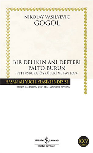 Bir Delinin Anı Defteri Palto Burun