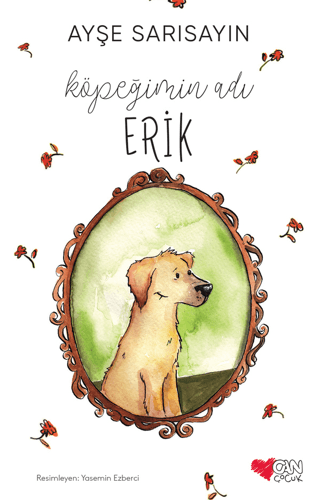 Köpeğimin Adı Erik