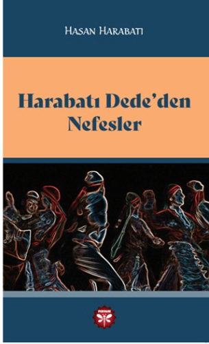 Harabatı Dededen Nefesler