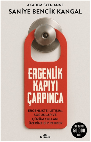 Ergenlik Kapıyı Çarpınca