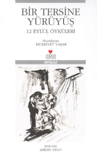 Bir Tersine Yürüyüş 12 Eylül Öyküleri