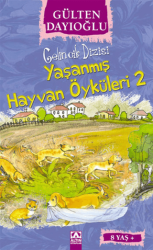 Yaşanmış Hayvan Öyküleri 2
