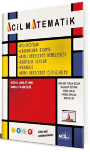 Acil Polinomlar Çarpanlara Ayırma 2. Dereceden Denklemler Karmaşık Sayılar