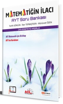 Acil AYT Matematiğin İlacı Soru Bankası