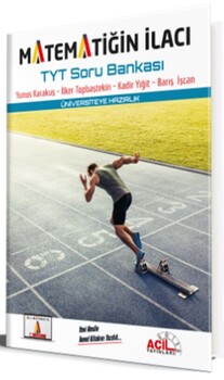 Acil TYT Matematiğin İlacı Soru Bankası