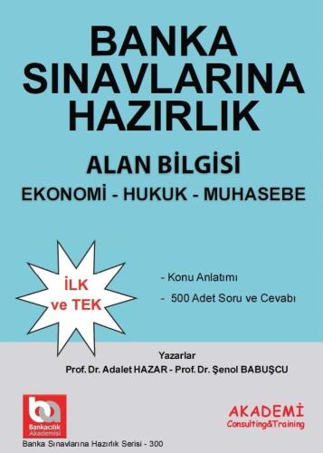 Banka Sınavlarına Hazırlık Alan Bilgisi Konu Anlatımı