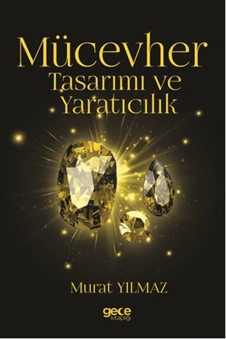 Mücevher Tasarımı ve Yaratıcılık