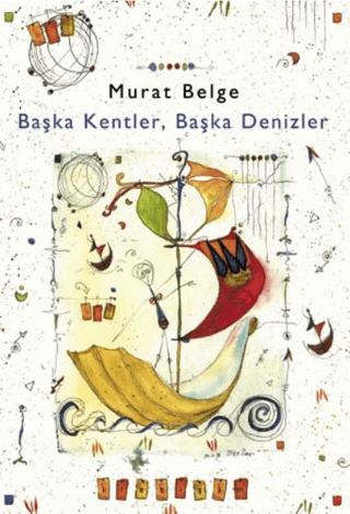 Başka Kentler Başka Denizler 1