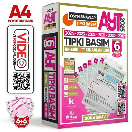 İnformal AYT ÖSYM Çıkmış Soru Tıpkı Basım 6 Deneme 2025