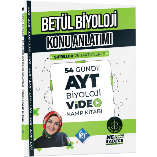 Kr Akademi Betül Biyoloji Konu Anlatımı 54 Günde AYT Biyoloji Video Kamp Kitabı 2025