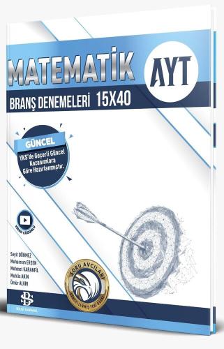 Bilgi Sarmal AYT Matematik 15X40 Branş Denemeleri