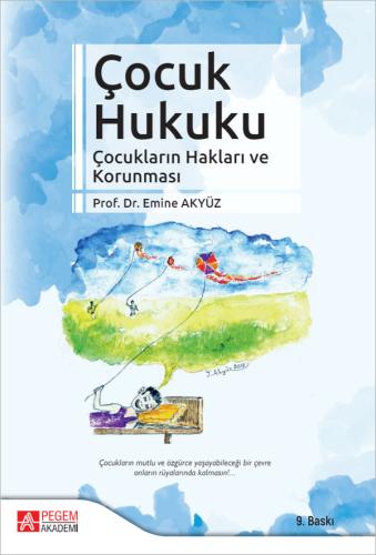 Çocuk Hukuku Çocukların Hakları ve Korunması