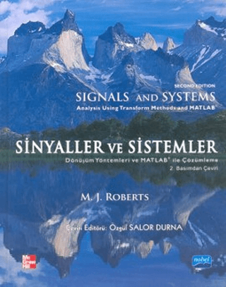 Sinyaller ve Sistemler Dönüşüm Yöntemleri ve Matlab Kullanarak Çözümleme