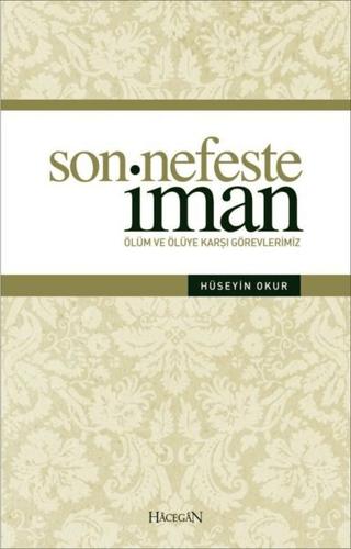 Son Nefeste İman