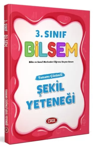 Data 3. Sınıf Bilsem Tamamı Çözümlü Şekil Yeteneği 2025