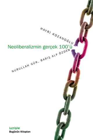 Neoliberalizmin Gerçek 100`ü