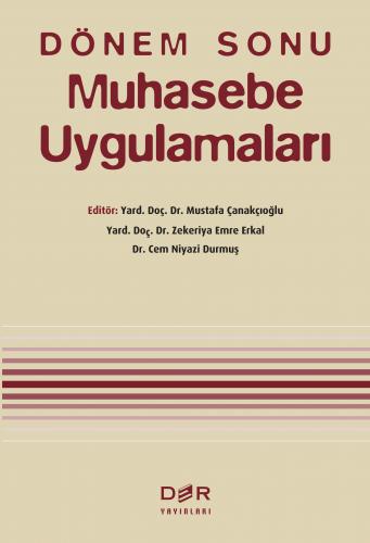 Dönem Sonu Muhasebe Uygulamaları