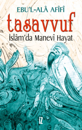 Tasavvuf İslamda Manevi Hayat