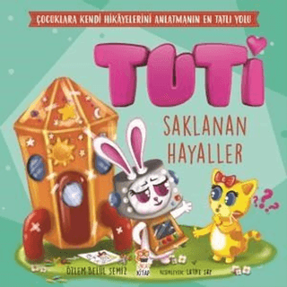 Tuti Saklanan Hayaller