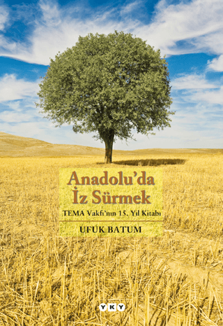Anadoluda İz Sürmek