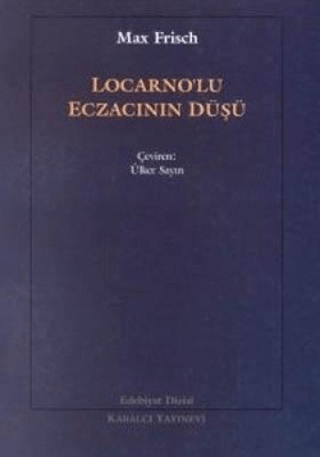 Locarnolu Eczacının Düşü