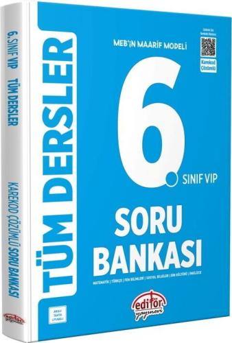 Editör 6. Sınıf VIP Tüm Dersler Soru Bankası 2026