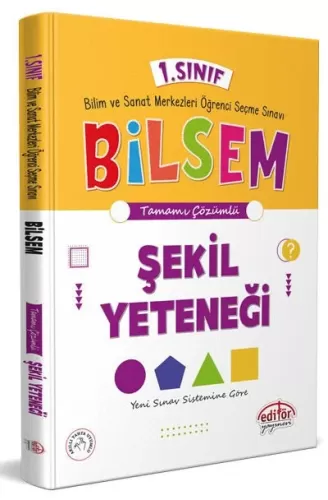 Editör 1. Sınıf Bilsem Hazırlık Şekil Yeteneği Tamamı Çözümlü 2025