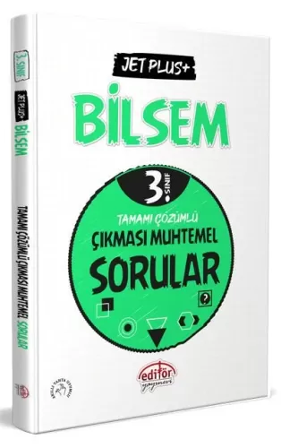 Editör 3. Sınıf BİLSEM Jet Plus Çıkması Muhtemel Sorular 2025