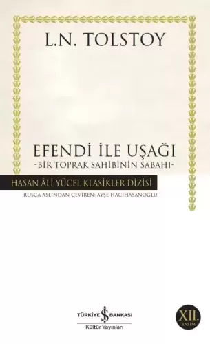 Efendi ile Uşağı Bir Toprak Sahibinin Sabahı
