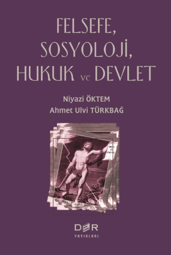 Felsefe Sosyoloji Hukuk ve Devlet