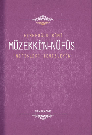 Müzekkin Nüfus; Nefisleri Temizleyen Ciltli