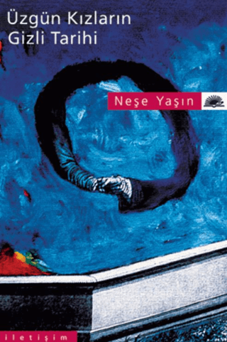 Üzgün Kızların Gizli Tarihi