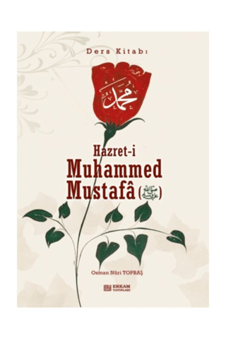 Hz. Muhammed Mustafa Ders Kitabı Ciltli