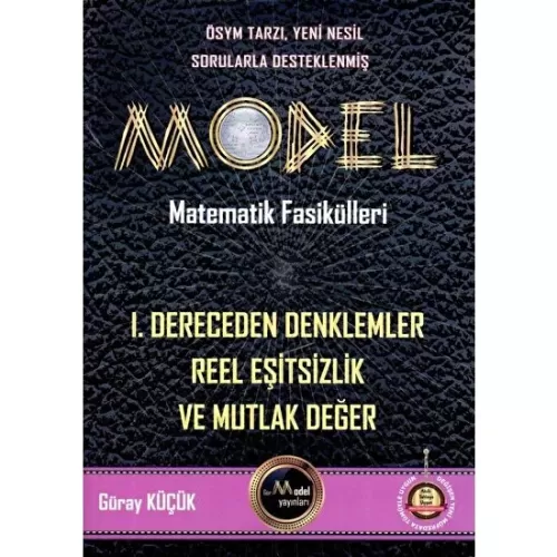 Gür 1. Dereceden Denklemler Reel Eşitsizlik ve Mutlak Değer