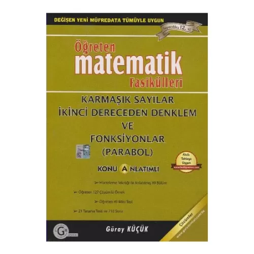 Gür Öğreten Karmaşık Sayılar İkinci Dereceden Denklem Ve Fonksiyonlar