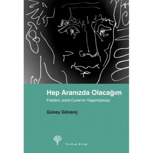 Hep Aranızda Olacağım