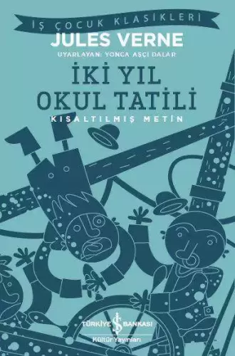 İki Yıl Okul Tatili  Kısaltılmış Metin